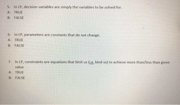 1- What is linear programming? A It is a computer