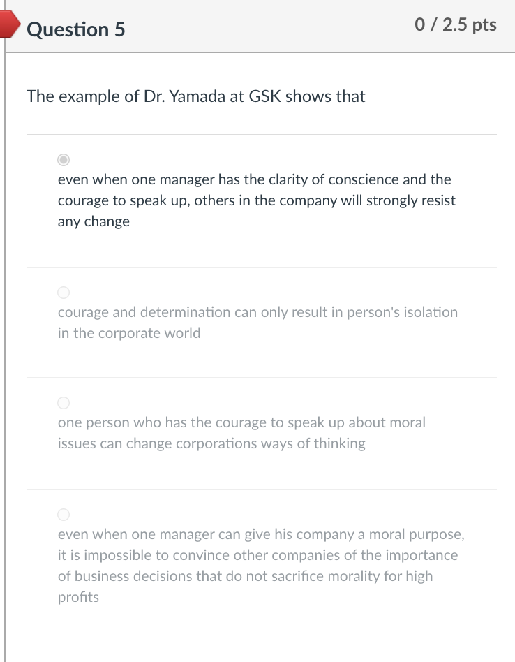 Question 5 0 / 2.5 pts The example of Dr. Yamada