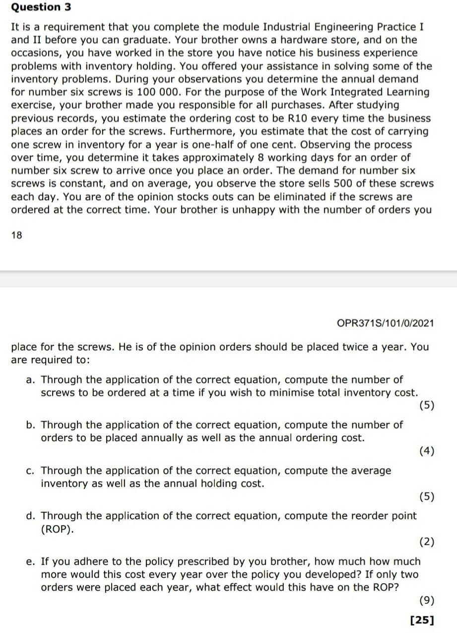 Question 3 It is a requirement that you complete