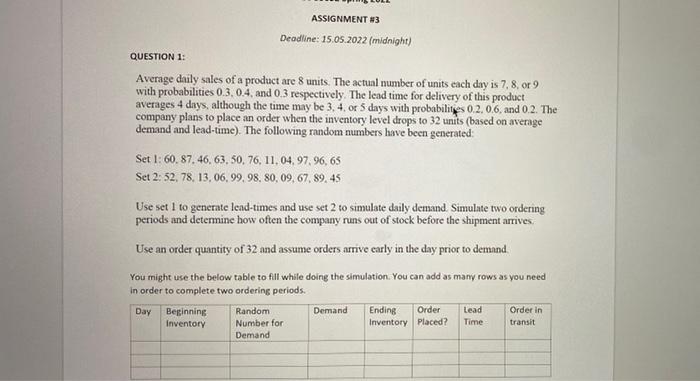 ASSIGNMENT #3 Deadline: 15.05.2022 (midnight)