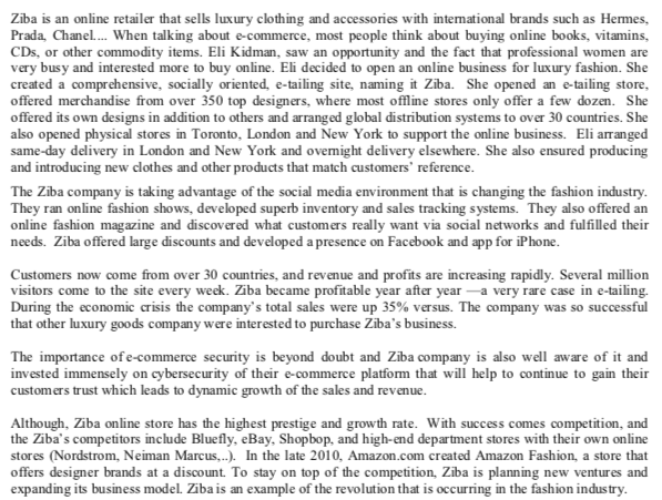 Ziba is an online retailer that sells luxury