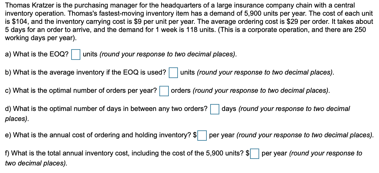 Thomas Kratzer is the purchasing manager for the