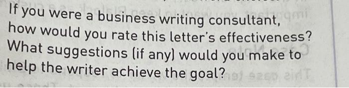 CA If you were a business writing consultant, how