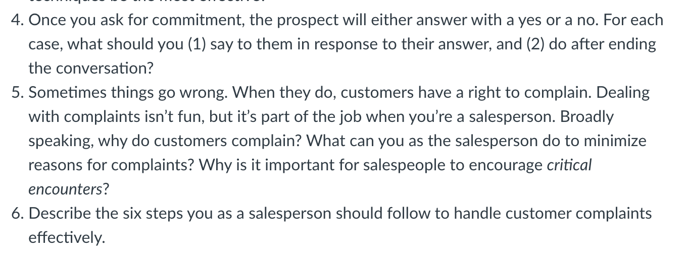 4. Once you ask for commitment, the prospect will
