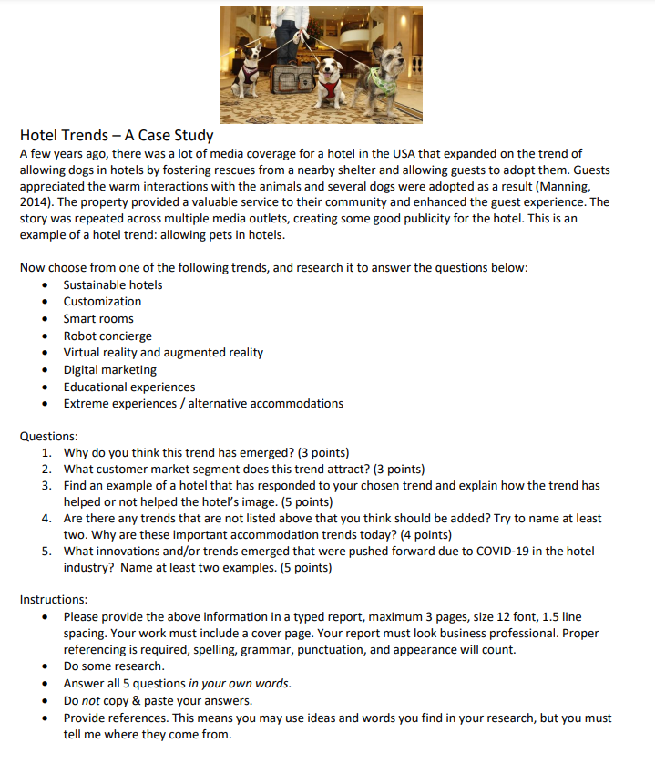 Hotel Trends - A Case Study A few years ago,