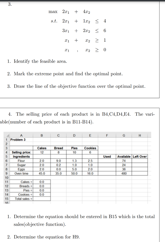 3. max 2x 1 + 4.02 s.t. 231 + 1x2 < 4 3.11 + 2.22
