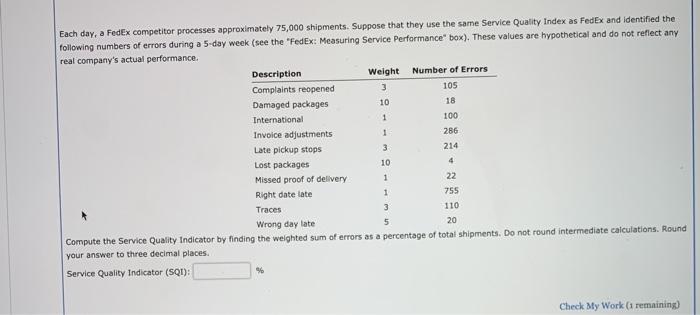 100 Each day, a FedEx competitor processes