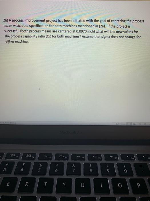 2b) A process improvement project has been