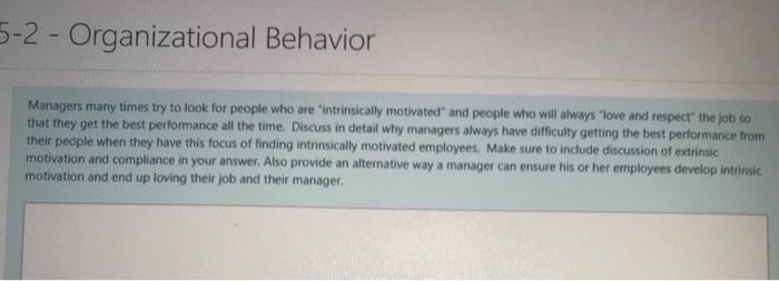 Fast please guys 5-2 - Organizational Behavior