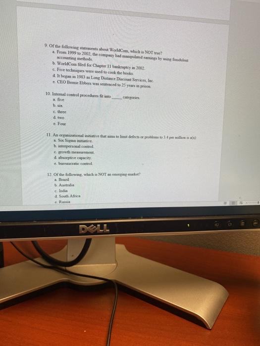 9. Of the following statements about Worldcom,