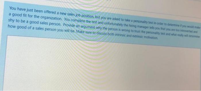 You have just been offered a new sales job