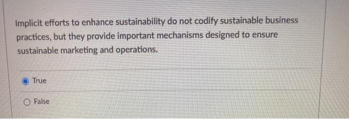 Implicit efforts to enhance sustainability do not