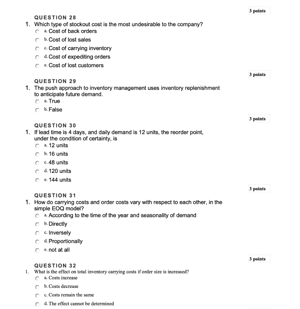 3 points QUESTION 28 1. Which type of stockout