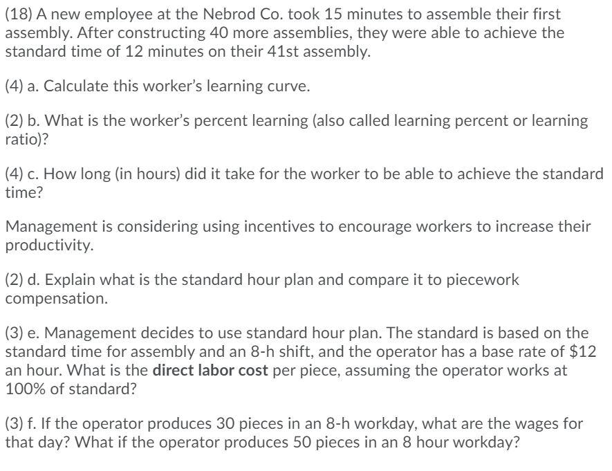 (18) A new employee at the Nebrod Co. took 15