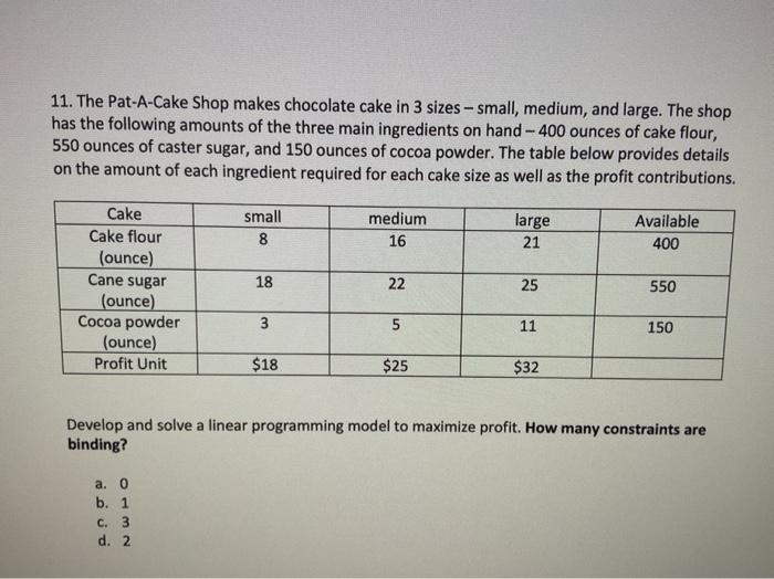 11. The Pat-A-Cake Shop makes chocolate cake in 3