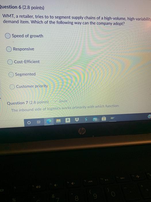 Question 6 (2.8 points) WMT, a retailer, tries to
