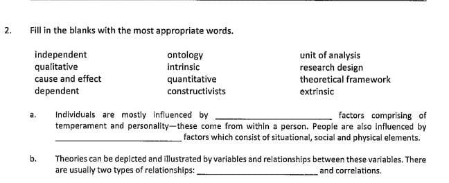 2 . . Fill in the blanks with the most