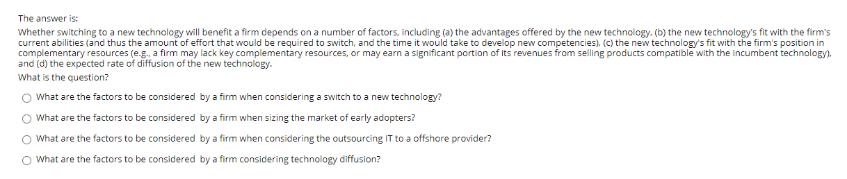 The answer is: Whether switching to a new