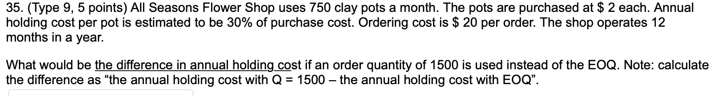 35. (Type 9, 5 points) All Seasons Flower Shop