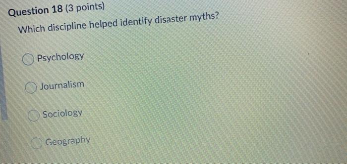 Emergency management Question 16 (3 points) Which