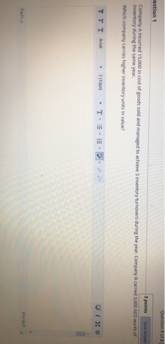 Question 1 of 2 mestion 1 3 points Save Answer