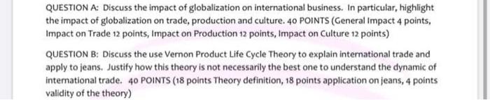 QUESTION A: Discuss the impact of globalization