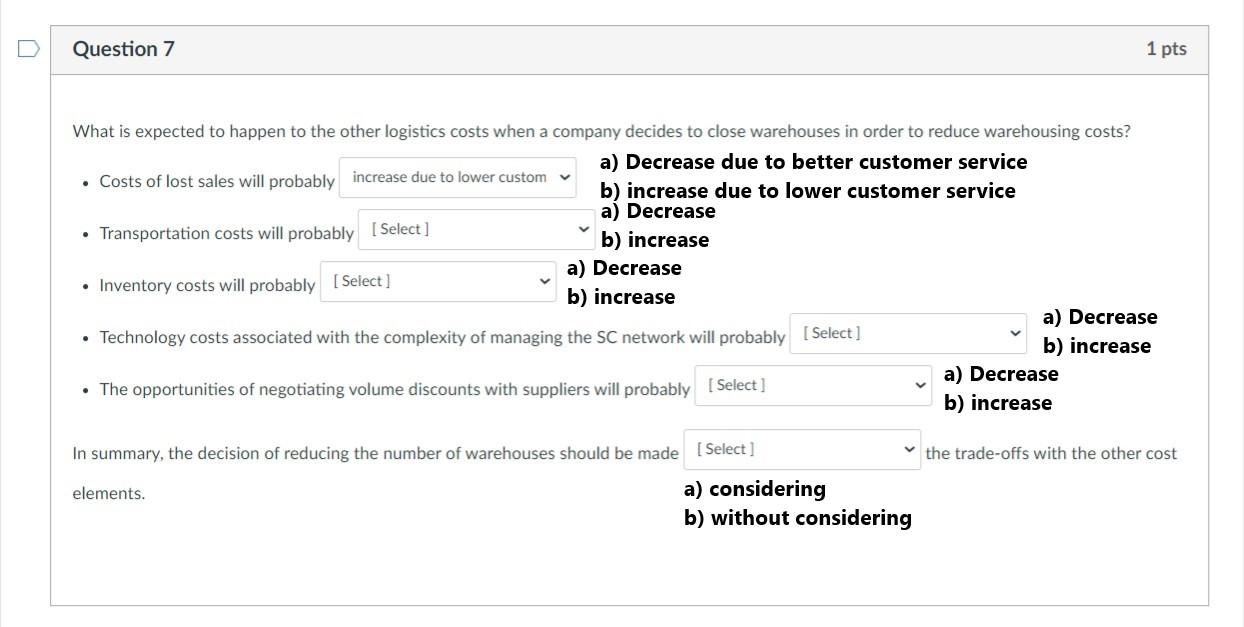 Question 7 1 pts What is expected to happen to