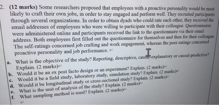 2. (12 marks) Some researchers proposed that