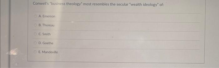 Which of the following would Mandeville eliminate