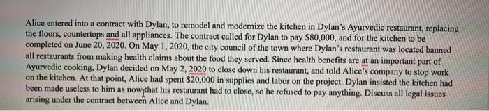 business law Alice entered into a contract with
