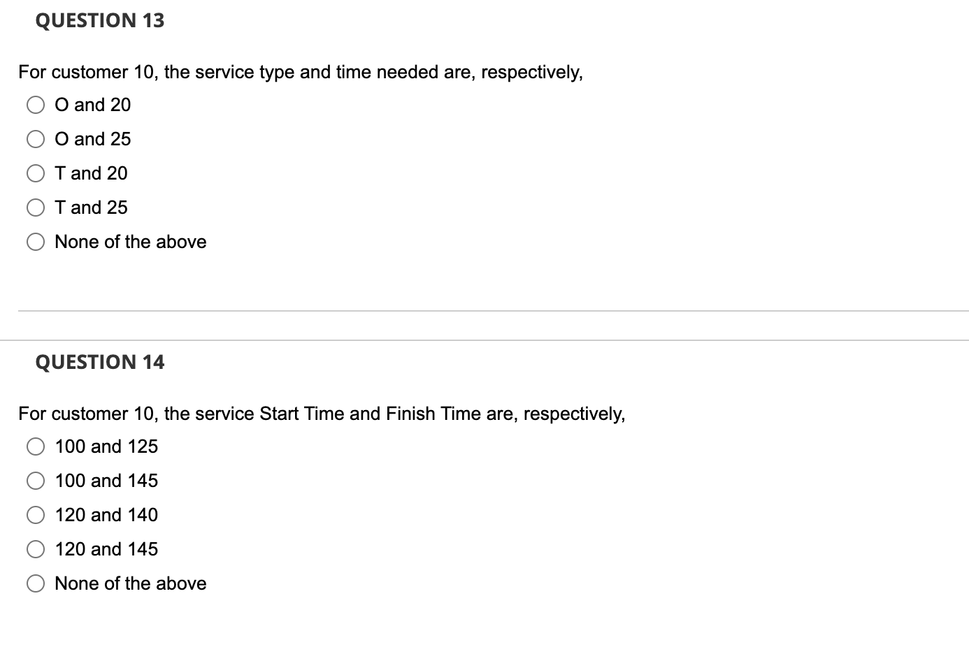 QUESTION 1 Use the following scenario and data