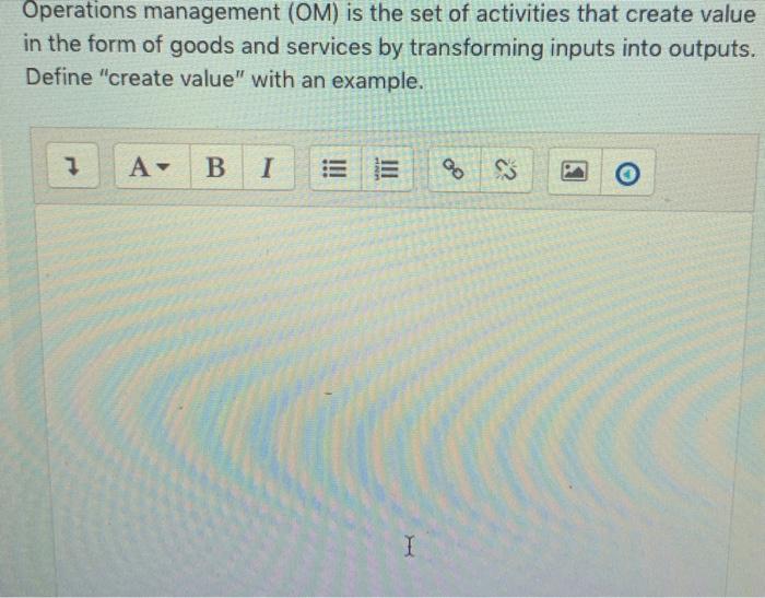 Operations management (OM) is the set of