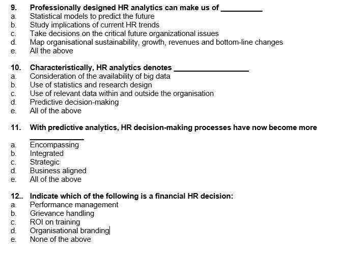 C. e. 9. Professionally designed HR analytics can