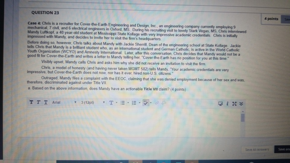 QUESTION 23 4 points SI Case 4: Chris is a