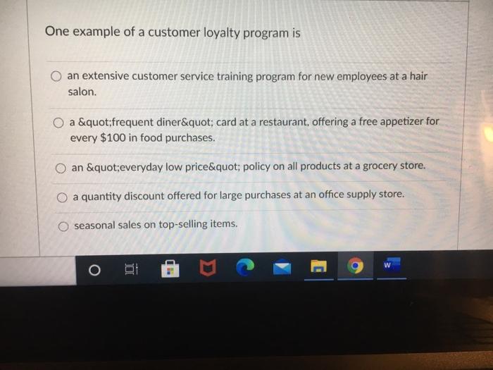 One example of a customer loyalty program is an