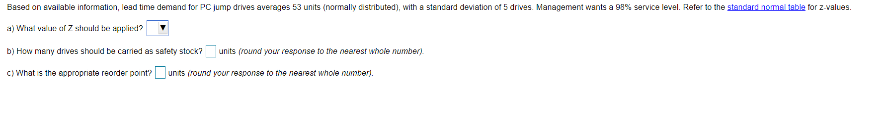 Based on available information, lead time demand