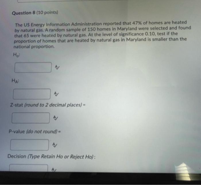 Question 8 (10 points) The US Energy Information
