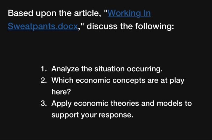 Based upon the article, "Working.In