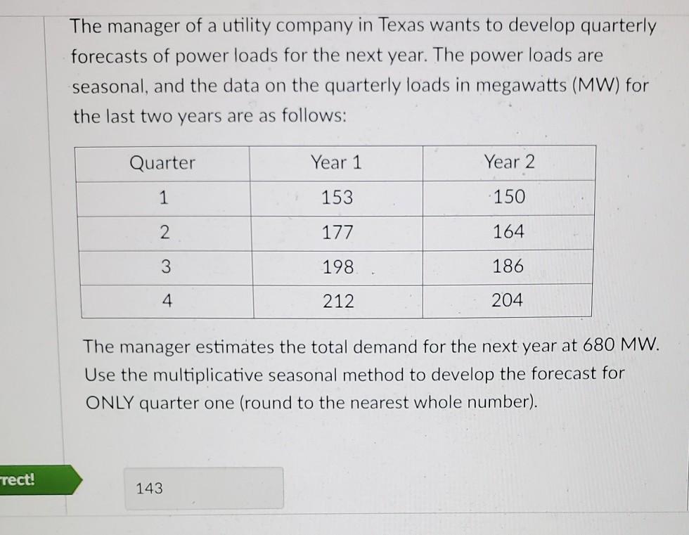 The manager of a utility company in Texas wants