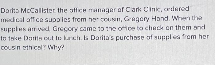Dorita McCallister, the office manager of Clark