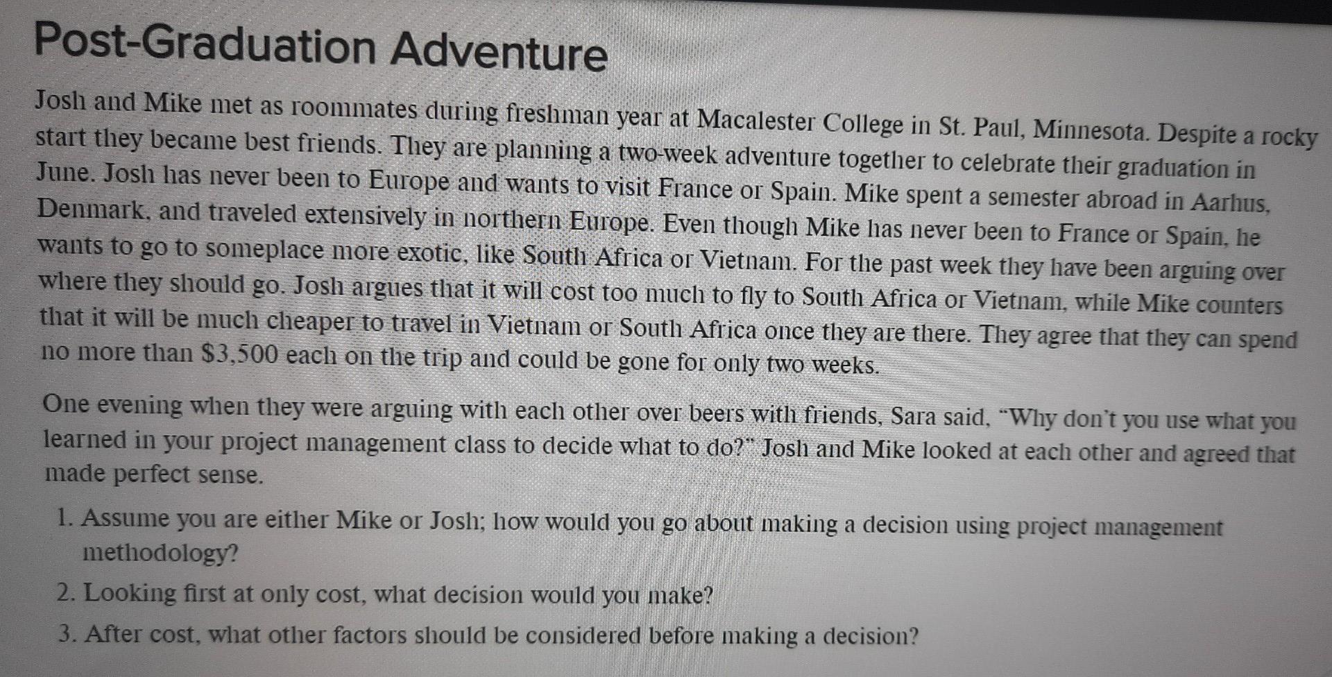 Answer the questions Post-Graduation Adventure