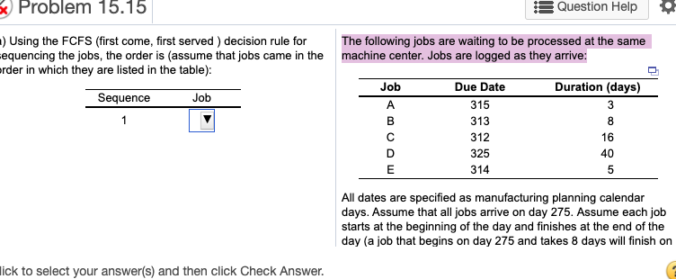 Sequence Job 1 which job ? A,B,C,D,E 2 3 4 5 THE