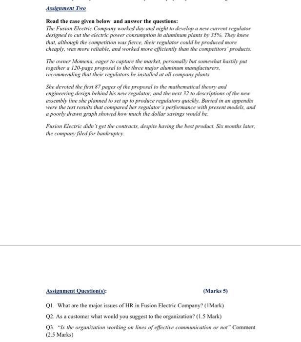 Assignment Two Read the case given below and