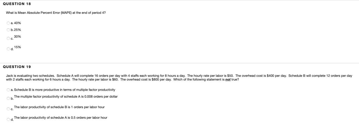 QUESTION 18 What is Mean Absolute Percent Error