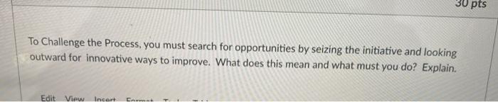 easay question 30 pts To Challenge the process,