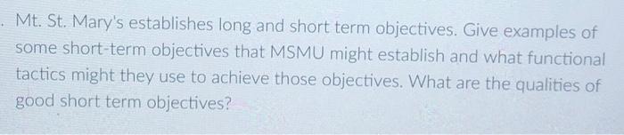 in less than three paragraphs please . Mt. St.