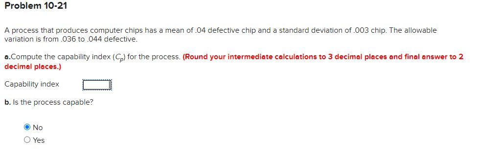 Problem 10-21 A process that produces computer