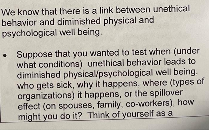 We know that there is a link between unethical