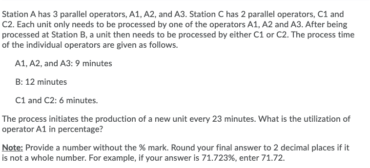Station A has 3 parallel operators, A1, A2, and