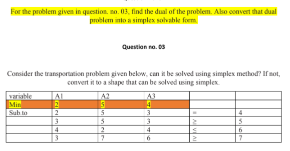 For the problem given in question, no. 03, find